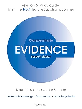 Evidence Concentrate: Law Revision and Study Guide (7th Edition) - Orginal Pdf